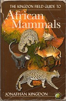 The Kingdon field guide to African mammals